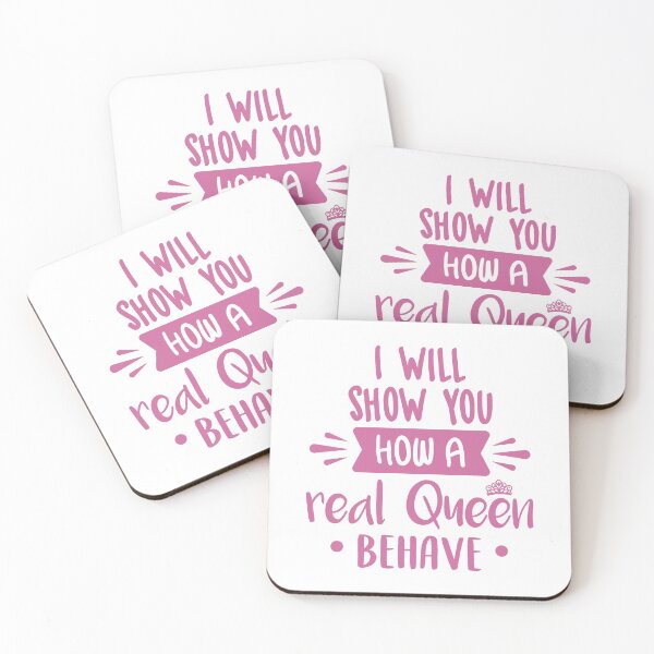 Item preview, I Will Show You How A Real Queen Behave (Pink) designed and sold by FilipeFerreira.