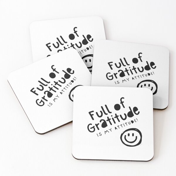 Item preview, Full of Gratitude is My Attitude! - Positive & Inspirational Message  designed and sold by RonVivero.