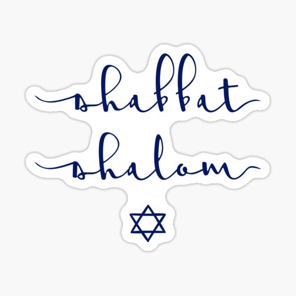 Shabbat Shalom with Jewish Star Sticker for Sale by JoBella-Designs