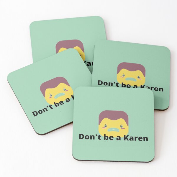 Item preview, Don't be a Karen! designed and sold by Byoudesigns.