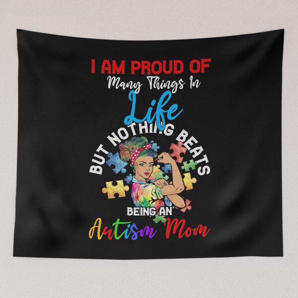 Item preview, I Am Proud Of Many Things In Life But Nothing Beats Being An Autism Mom designed and sold by BaseStore.