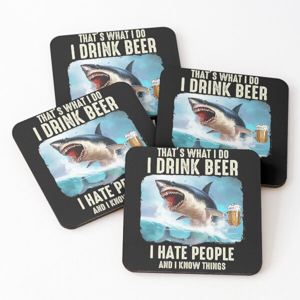 Item preview, I Drink Beer And I Hate People Shark Drinking Beer designed and sold by BaseStore.