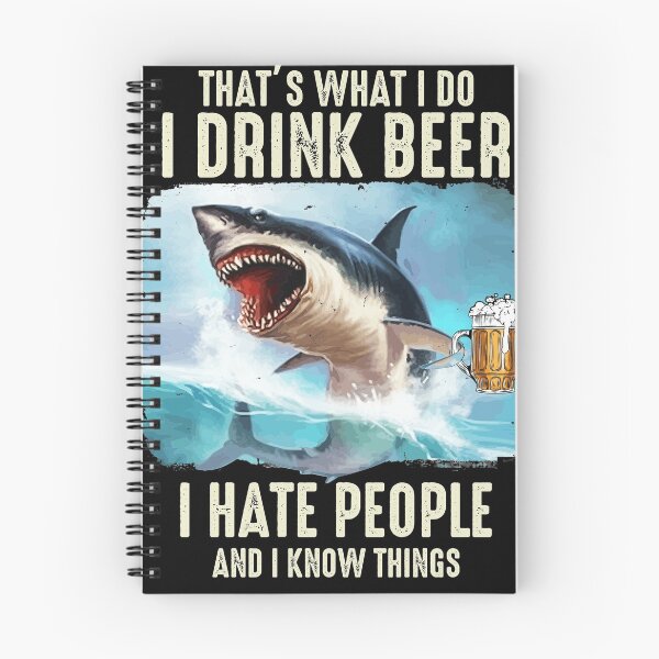 Item preview, I Drink Beer And I Hate People Shark Drinking Beer designed and sold by BaseStore.