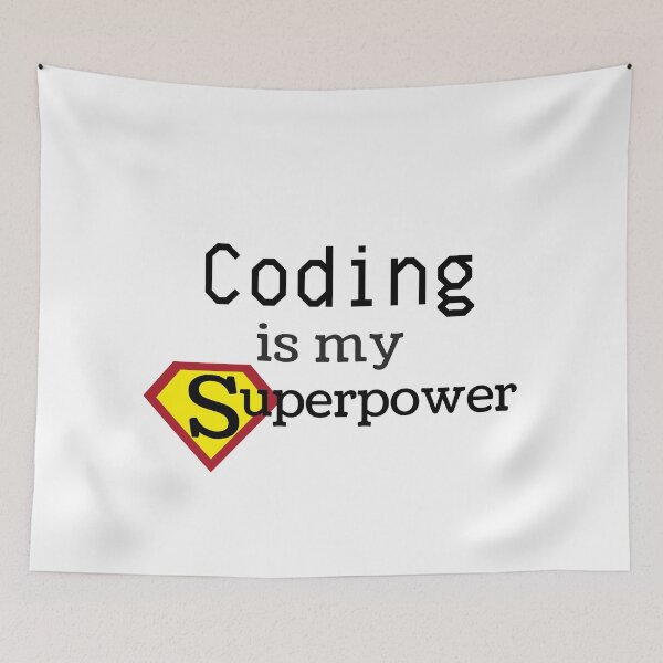 Item preview, Coding is my Superpower designed and sold by jadedscientist.