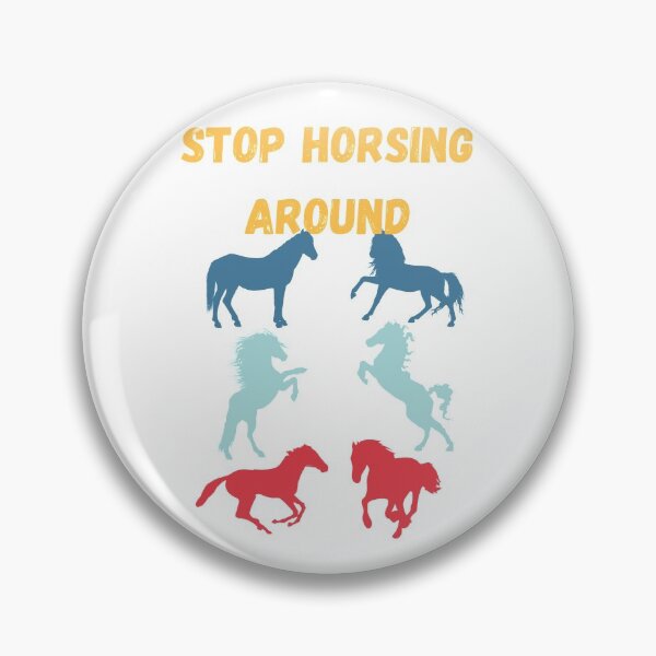 Item preview, Stop Horsing Around - Vintage designed and sold by TIPJ.