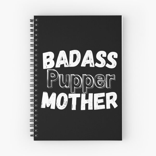 Item preview, Badass Pupper Mother designed and sold by StrideOrDie.