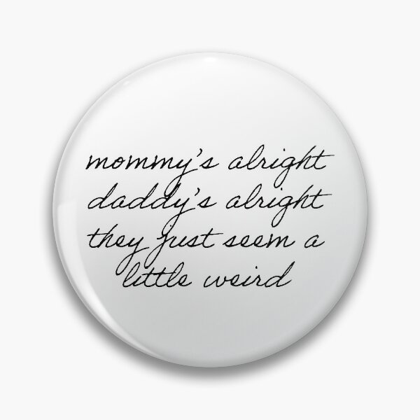 Item preview, "mommy's alright, daddy's alright.." designed and sold by Feel-GoodPrints.