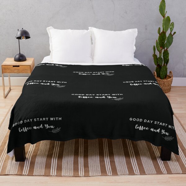 Item preview, Good day start with Coffee and you designed and sold by Summers Cool.