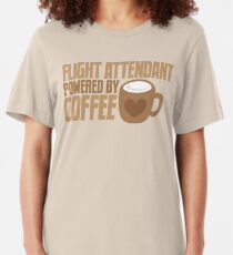 flight attendant powered by coffee Slim Fit T-Shirt