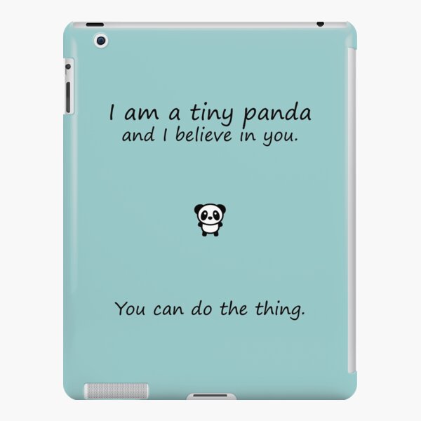 Tiny Panda Believes In You iPad Snap Case