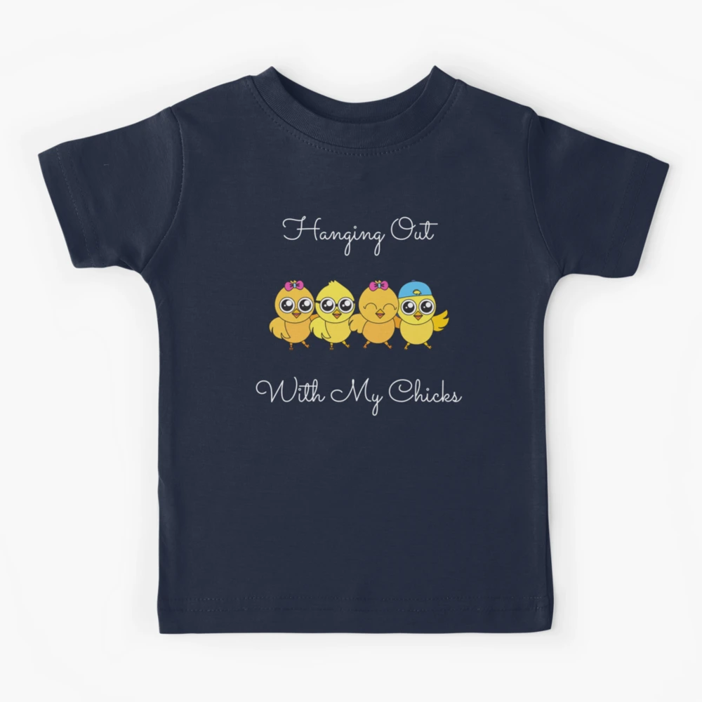 Hanging With My Chicks Tee Hanging With My Chicks Tee