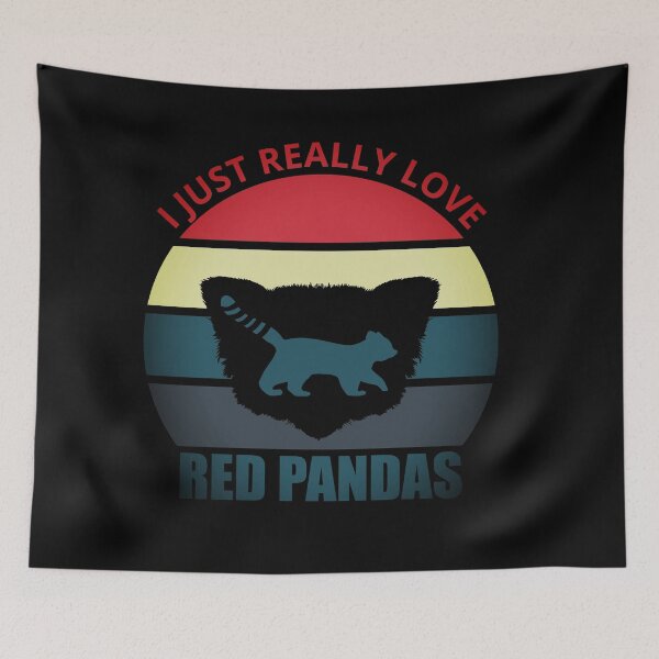 Item preview, I Just Really Love Red Pandas, Red Panda Lovers designed and sold by Cute  Pawz.