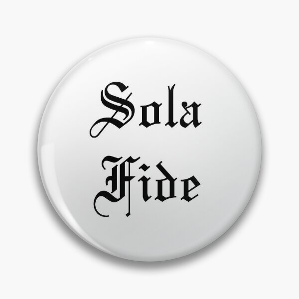 Sola Fide Badge Enamel Lapel Pin