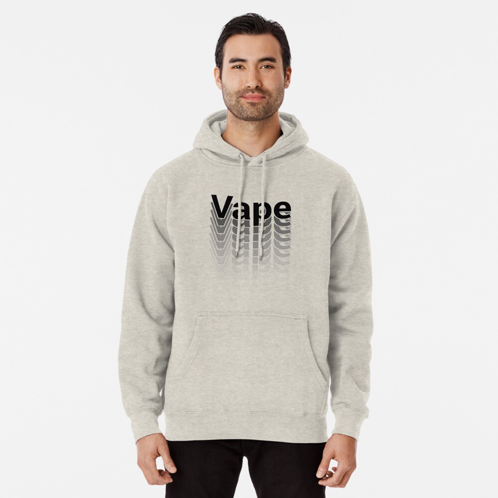 "VAPE" Pullover Hoodie by iamtyy Redbubble