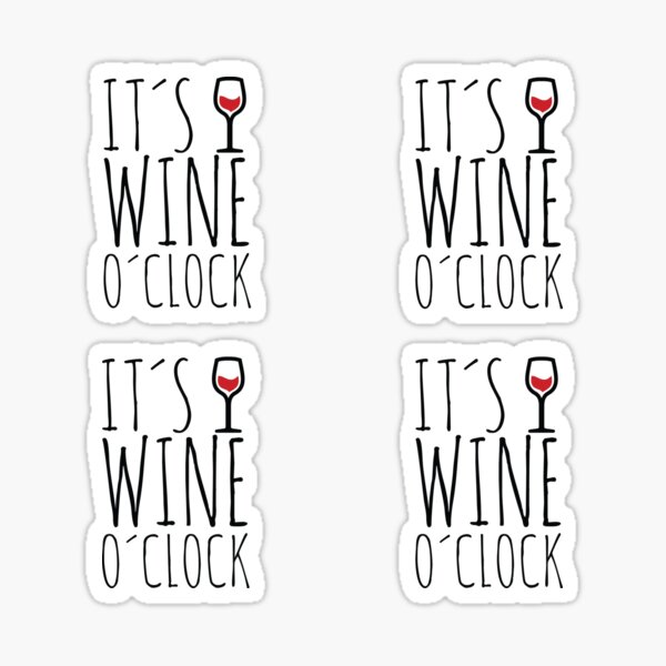 Artikel-Vorschau von Es ist Wein Uhr!, designt und verkauft von teez4dayz.