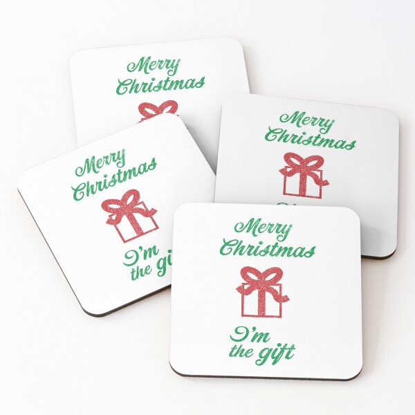 Item preview, Merry Christmas I'm The Gift designed and sold by Creatively Torn.