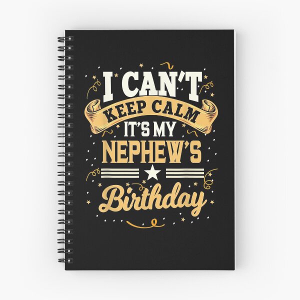 Item preview, I Can't Keep Calm It's My Nephew Birthday Party Gift  designed and sold by aguilaro.