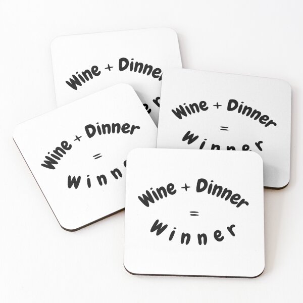 Item preview, WINE + DINNER = WINNER designed and sold by InputVSOutput.