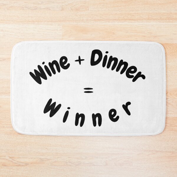 Item preview, WINE + DINNER = WINNER designed and sold by InputVSOutput.