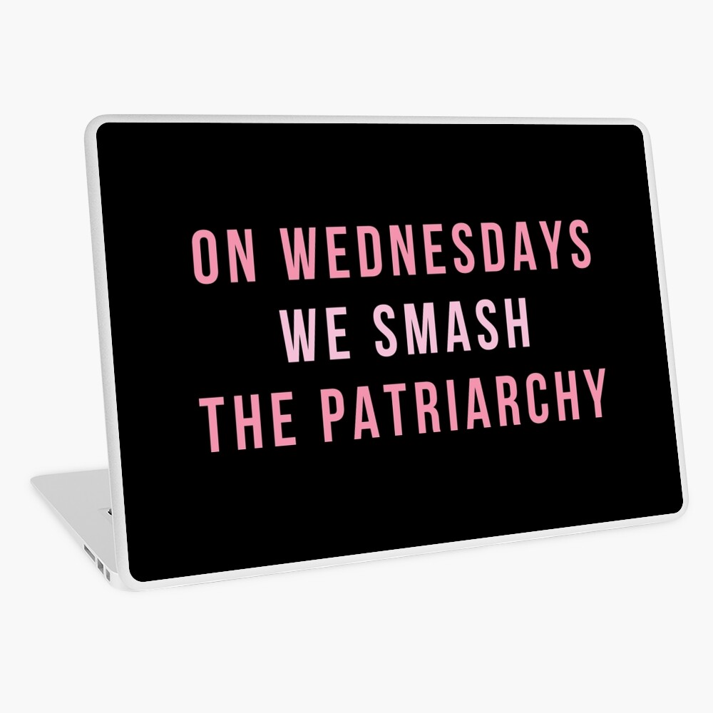 On Wednesdays We Smash The Patriarchy Laptop Skin