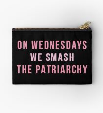 On Wednesdays We Smash The Patriarchy Studio Pouch