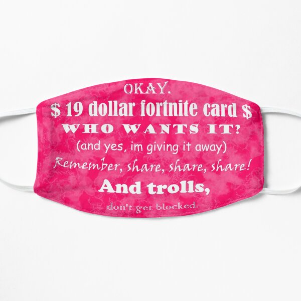 19 Dollar Fortnite Card Mask By Emmy Redbubble