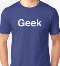 Geek Unisex T-Shirt