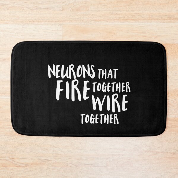 Item preview, Neurons that fire together wire together- Psychology Design designed and sold by Psychologist's Inventory.