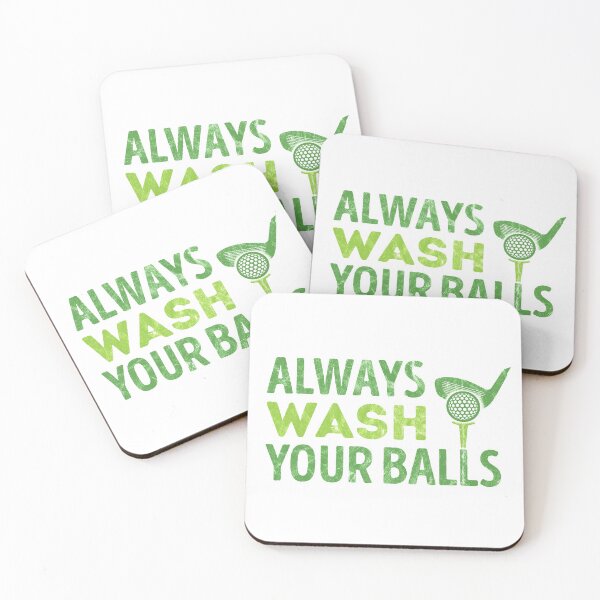 Item preview, Always Wash Your Balls designed and sold by csoDesign.