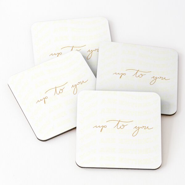 Item preview, You are entirely up to you quote motivation spruch designed and sold by MyArtistry.