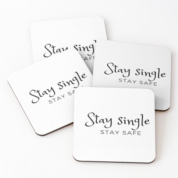 Item preview, Stay single stay safe designed and sold by NGstil.
