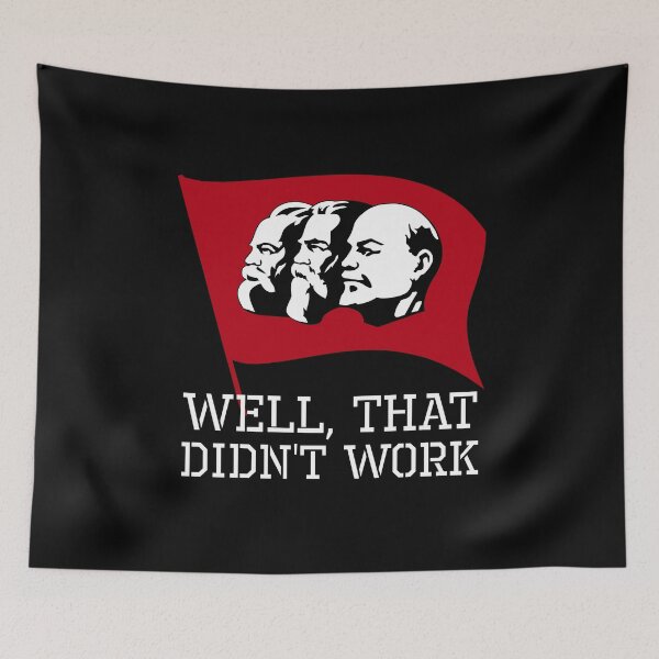 Item preview, Anti Socialist Communist - Well, That Didn't Work designed and sold by Styrman.