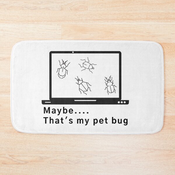 Item preview, That's my pet BUGS designed and sold by RedFlamenco.