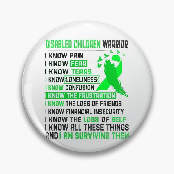 Item preview, I Am Disabled Children Warrior, I Know All These Things and I Am Surviving Them designed and sold by DianabellShop.