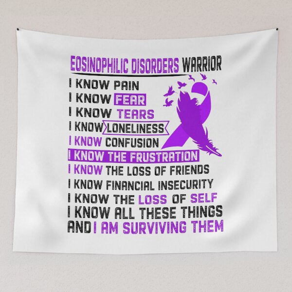 Item preview, I Am Eosinophilic Disorders Warrior, I Know All These Things and I Am Surviving Them designed and sold by DianabellShop.