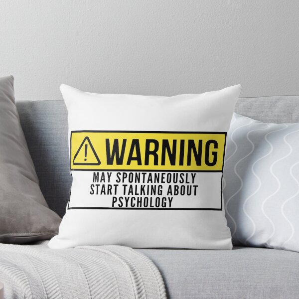 Item preview, Warning: May spontaneously start talking about psychology - Psychology Design designed and sold by Psychologist's Inventory.