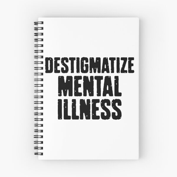 Item preview, Destigmatize Mental Illness - Psychology Design designed and sold by Psychologist's Inventory.