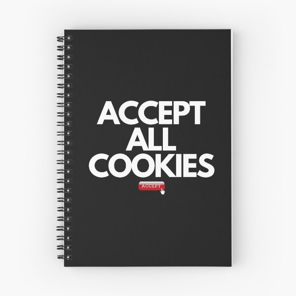 Item preview, Accept All Cookies Yes Hacking Attack  designed and sold by LeonardoBotha.