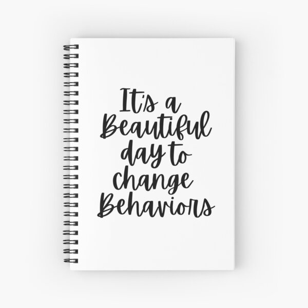 Item preview, It's a beautiful day to change behaviors - Psychology Design designed and sold by Psychologist's Inventory.