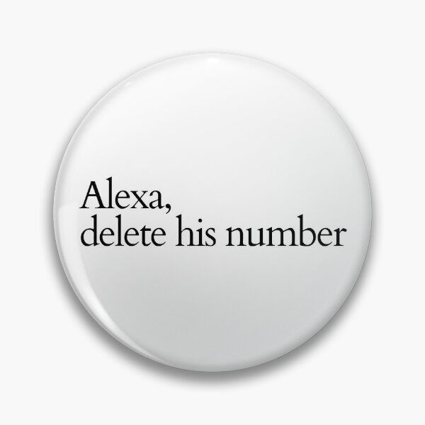 Item preview, Alexa, delete his number designed and sold by Sunbirds.