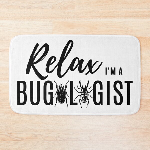 Item preview, Relax, I'm a Bugologist (Beetle) designed and sold by TiffanyYau.
