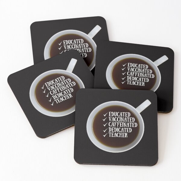 Item preview, Educated Vaccinated Caffeinated Dedicated Teacher designed and sold by NikitaAg.