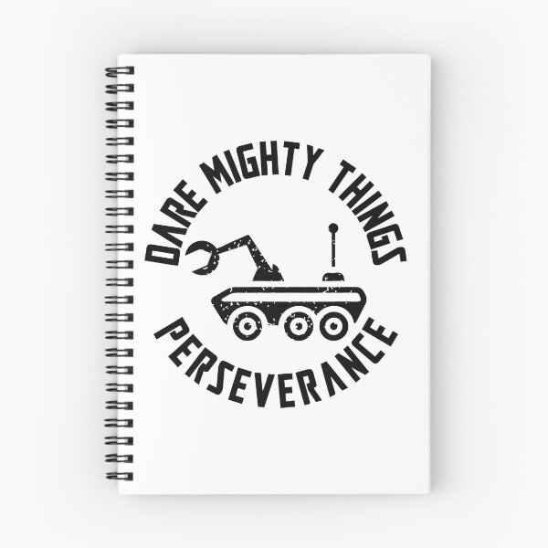 Item preview, Dare Mighty Things Perseverance designed and sold by MeteorxShower.