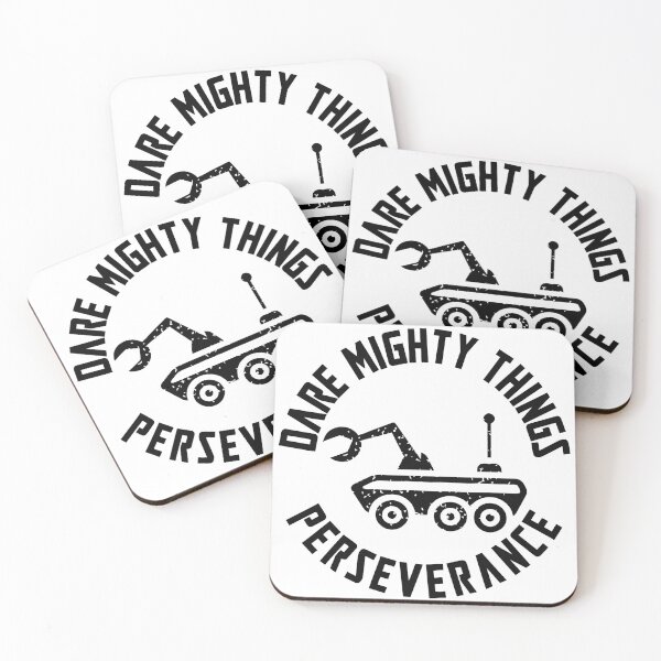 Item preview, Dare Mighty Things Perseverance designed and sold by MeteorxShower.