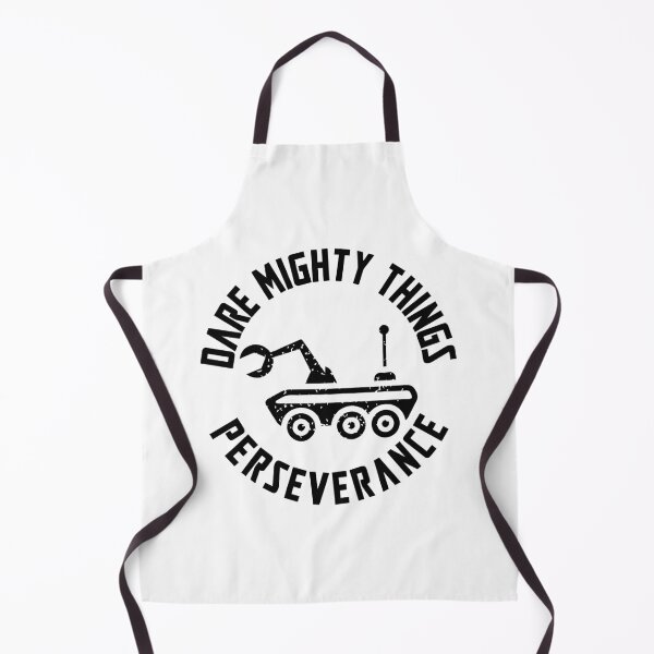 Item preview, Dare Mighty Things Perseverance designed and sold by MeteorxShower.