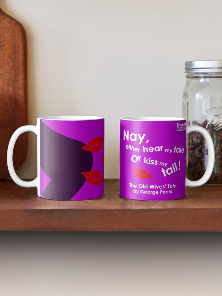 Alternate view of The Old Wives' Tale by George Peele Coffee Mug