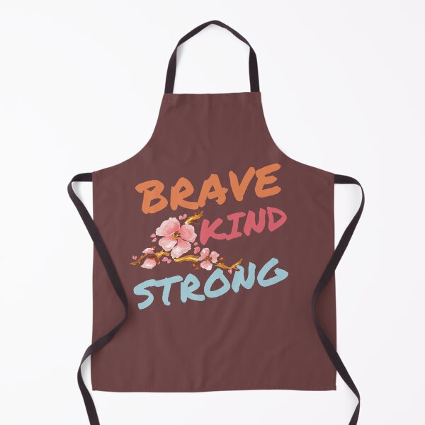 Item preview, Be Pretty Pretty Strong Pretty Brave Pretty Kind  designed and sold by berenger04.