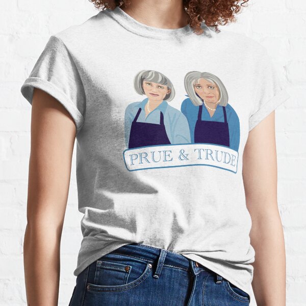 Prue & Trude TITLE, Kath and Kim Classic T-Shirt