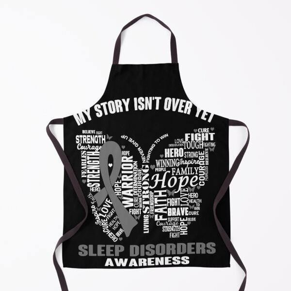 Item preview, My Story Isn't Over Yet Sleep Disorders Awareness designed and sold by RidnerStore.