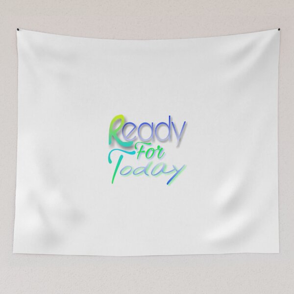 Item preview, Ready for today  designed and sold by 59SHOP24.
